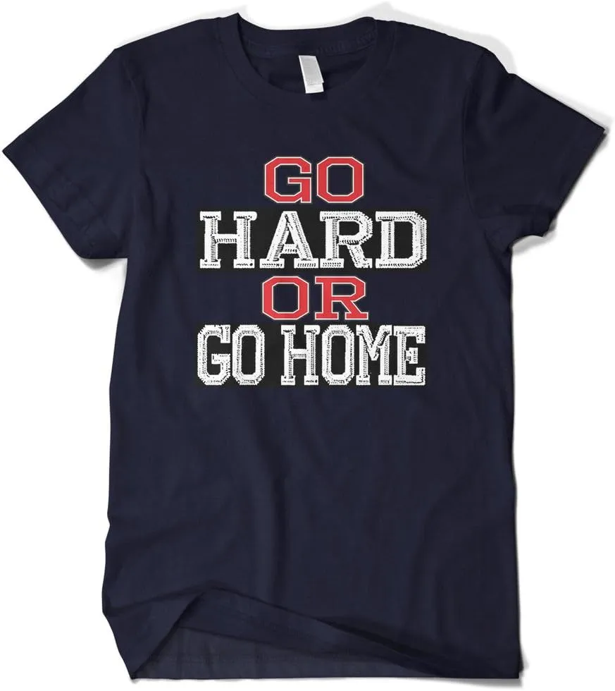 Cybertela Men's Go Hard or Go Home, Funny Workout Gym T-Shirt