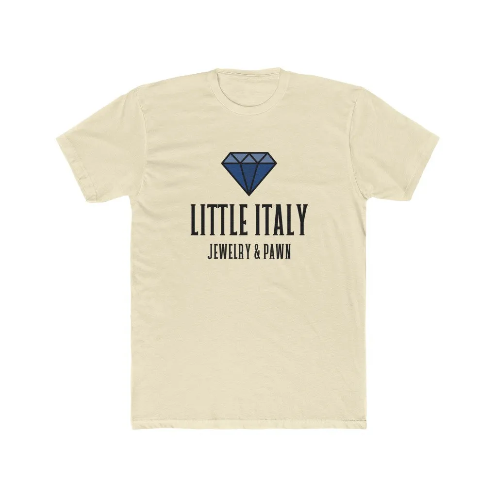 Little Italy Jewelry & Pawn Unisex Cotton Crew Tee