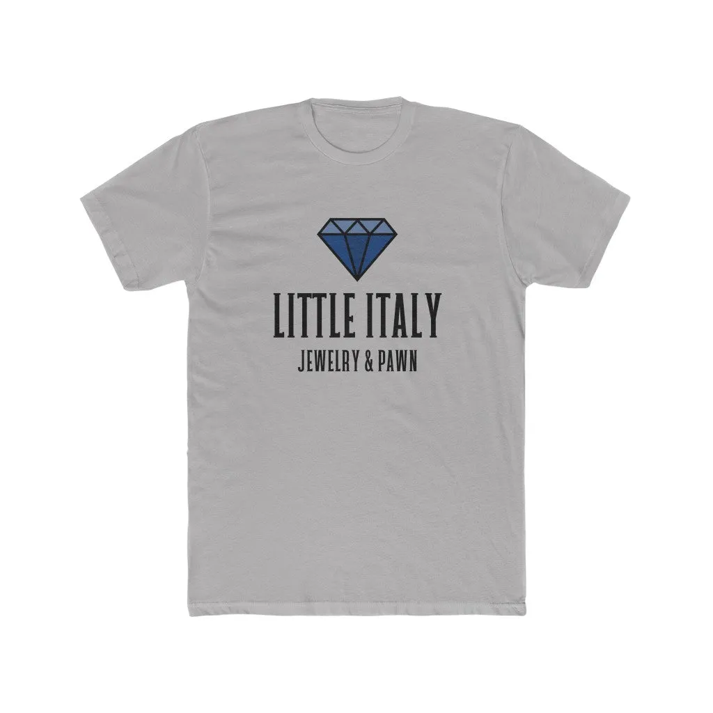 Little Italy Jewelry & Pawn Unisex Cotton Crew Tee