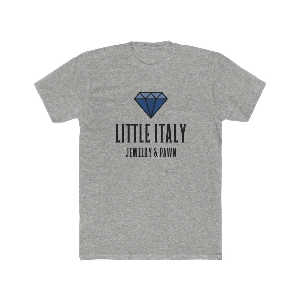 Little Italy Jewelry & Pawn Unisex Cotton Crew Tee